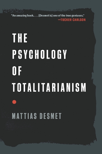 Паперова книга «The Psychology of Totalitarianism», автор Маттіас Десмет - фото №1