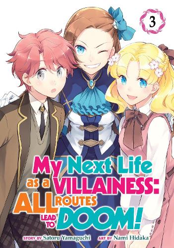Бумажная книга «My Next Life as a Villainess: All Routes Lead to Doom! (Manga) Vol. 3», автор Сатору Ямагути - фото №1
