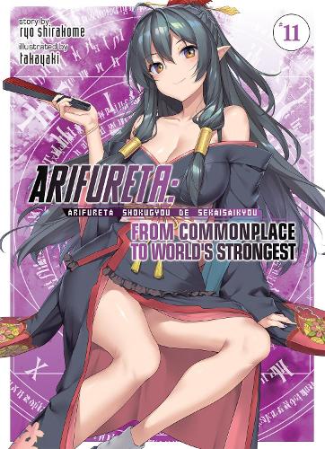 Бумажная книга «Arifureta: From Commonplace to World's Strongest (Light Novel) Vol. 11», автор Рё Сиракоме - фото №1