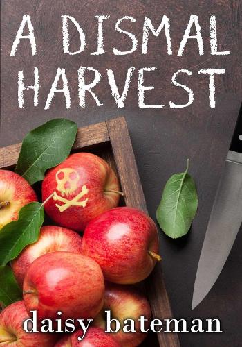 Бумажная книга «A Dismal Harvest», автор Дейзи Бейтман - фото №1