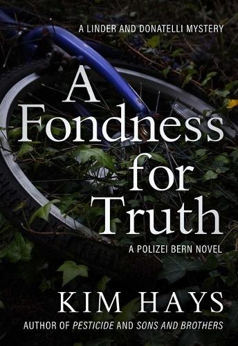 Бумажная книга «A Fondness for Truth», автор Ким Хейс - фото №1