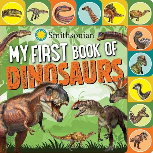 Паперова книга «Smithsonian: My First Book of Dinosaurs», автор Грейс Барановскі - фото №1