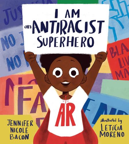 Бумажная книга «I Am an Antiracist Superhero: With Activities to Help You Be One Too!», автор Летисия Морено - фото №1
