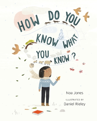 Бумажная книга «How Do You Know What You Know?», авторов Дэниел Рили, Ноа Джонс - фото №1