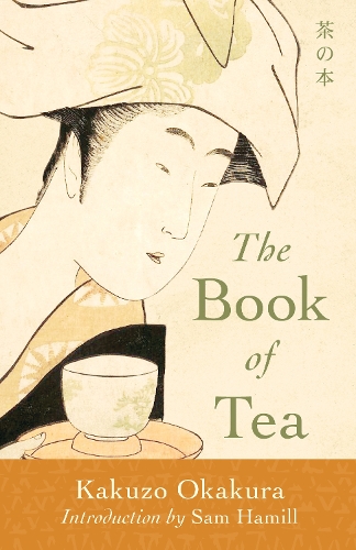 Бумажная книга «The Book of Tea», автор Какудзо Окакура - фото №1