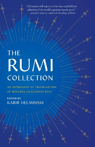 Бумажная книга «The Rumi Collection: An Anthology of Translations of Mevlana Jalaluddin Rumi», автор Мевлана Джалалуддин Руми - фото №1