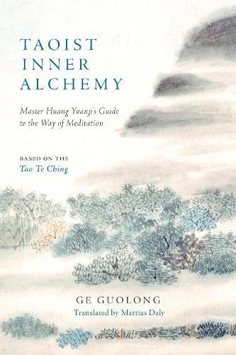 Бумажная книга «Taoist Inner Alchemy: Master Huang Yuanji's Guide to the Way of Meditation» - фото №1