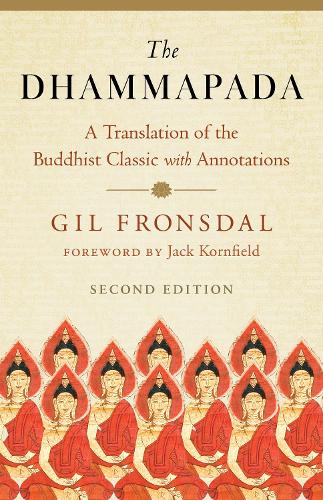 Бумажная книга «The Dhammapada: A Translation of the Buddhist Classic with Annotations», автор Гил Фронсдаль - фото №1