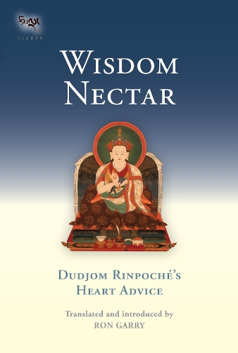 Бумажная книга «Wisdom Nectar: Dudjom Rinpoche's Heart Advice», автор Дуджом Ринпоче - фото №1