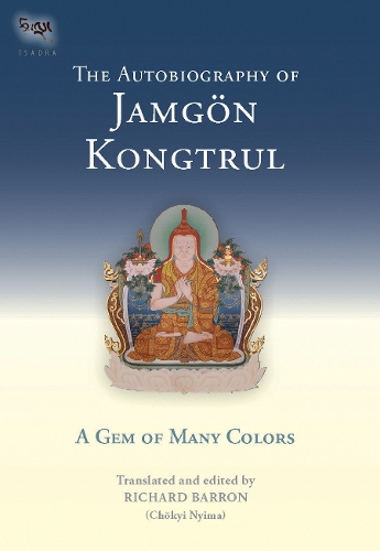 Бумажная книга «The Autobiography of Jamgon Kongtrul: A Gem of Many Colors», авторов Джамгон Конгтрул Лодро Тайе, Ричард Баррон - фото №1