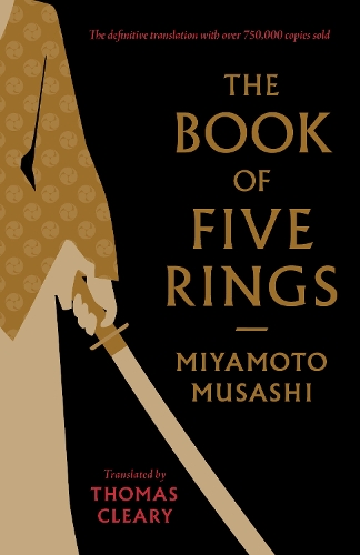 Бумажная книга «The Book of Five Rings: A Classic Text on the Japanese Way of the Sword», автор Миямото Мусаси - фото №1
