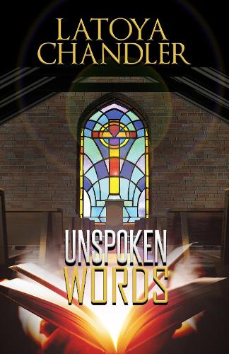 Бумажная книга «Unspoken Words», автор Латойя Чандлер - фото №1
