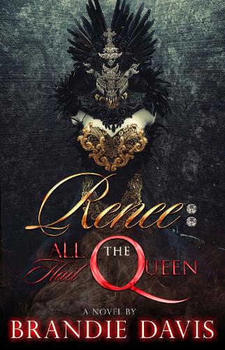 Бумажная книга «Renee: All Hail The Queen», автор Брэнди Дэвис - фото №1