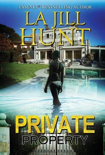 Бумажная книга «Private Property», автор Ла Джилл Хант - фото №1