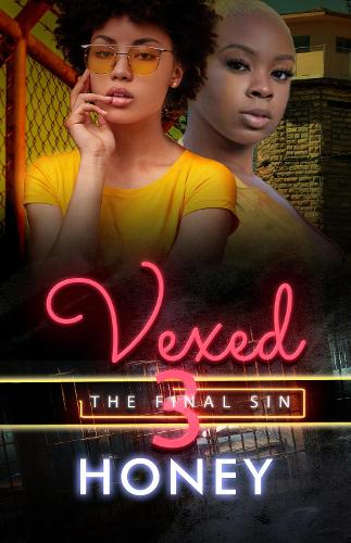 Бумажная книга «Vexed 3: The Final Sin», автор Honey - фото №1
