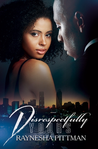 Бумажная книга «Disrespectfully Yours», автор Рейнеша Питтман - фото №1