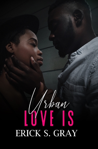 Бумажная книга «Urban Love Is», автор Эрик С. Грей - фото №1