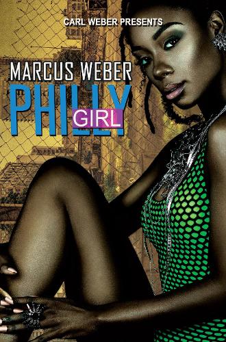 Бумажная книга «Philly Girls», автор Маркус Вебер - фото №1
