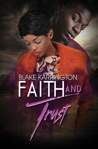 Бумажная книга «Faith And Trust», автор Блейк Каррингтон - фото №1