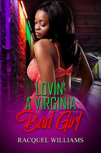 Бумажная книга «Lovin' A Virginia Bad Girl», автор Ракель Уильямс - фото №1