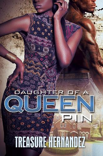 Паперова книга «Daughter Of A Queen Pin», автор Трежа Ернандес - фото №1