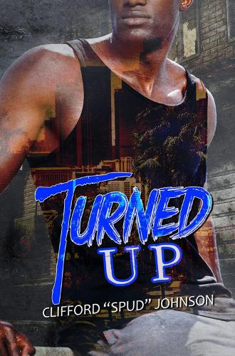 Паперова книга «Turned Up», автор Кліффорд Спад Джонсон - фото №1