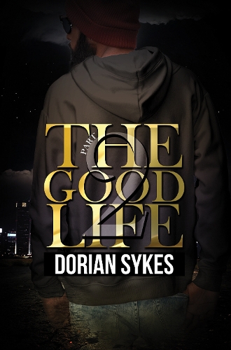 Бумажная книга «The Good Life Part 2: The Re-Up», автор Дориан Сайкс - фото №1