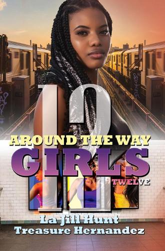 Паперова книга «Around The Way Girls 12», авторів Маркус Вебер, Трежа Ернандес - фото №1
