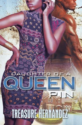 Паперова книга «Daughter Of A Queen Pin», автор Трежа Ернандес - фото №1