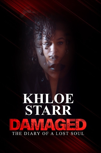 Бумажная книга «Damaged: The Diary of a Lost Soul», автор Хлоя Старр - фото №1