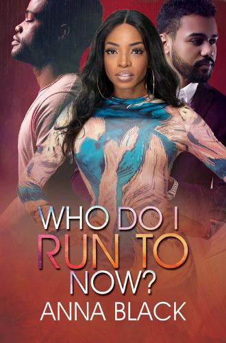 Паперова книга «Who Do I Run To Now?», автор Анна Блек - фото №1