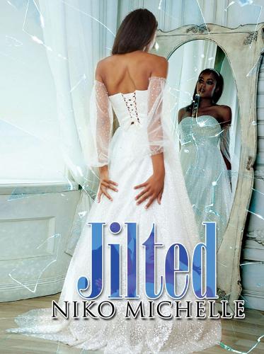 Бумажная книга «Jilted», автор Нико Мишель - фото №1