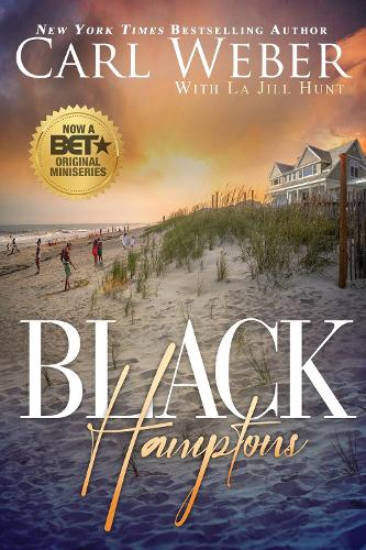 Бумажная книга «Black Hamptons», авторов Карл Вебер, Ла Джилл Хант - фото №1