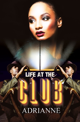 Бумажная книга «Life At The Club», автор Адриана - фото №1