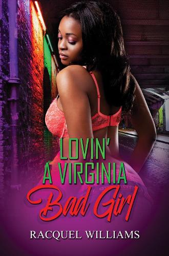 Бумажная книга «Lovin' A Virginia Bad Girl», автор Ракель Уильямс - фото №1