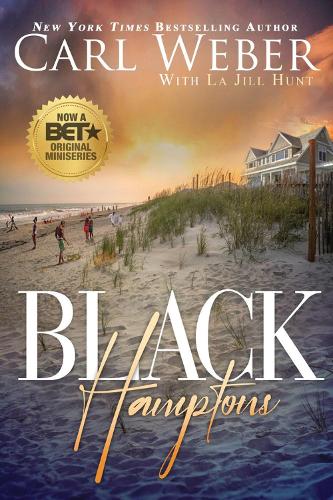 Бумажная книга «Black Hamptons», авторов Карл Вебер, Ла Джилл Хант - фото №1