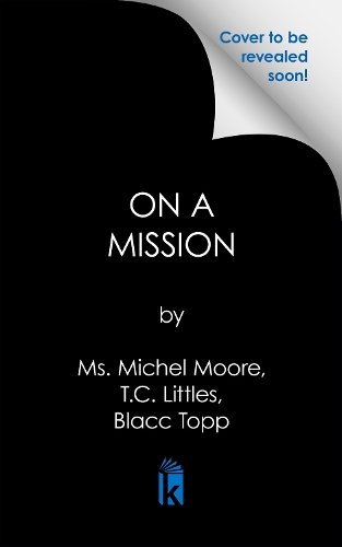 Бумажная книга «On A Mission», авторов Блак Топп, Мишель Мур, Т.К. Литтлз - фото №1