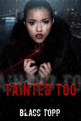 Бумажная книга «Tainted Too», автор Блак Топп - фото №1