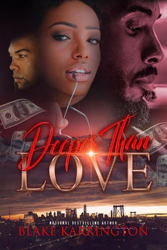 Бумажная книга «Deeper Than Love», автор Блейк Каррингтон - фото №1