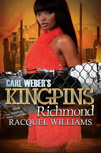 Бумажная книга «Carl Weber's Kingpins: Richmond», автор Ракель Уильямс - фото №1