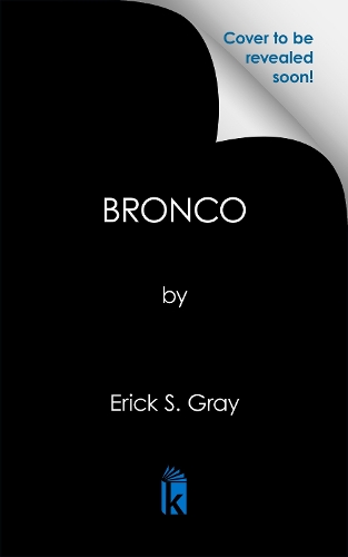 Бумажная книга «Bronco», автор Эрик С. Грей - фото №1