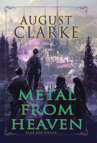 Бумажная книга «Metal from Heaven», автор Август Кларк - фото №1