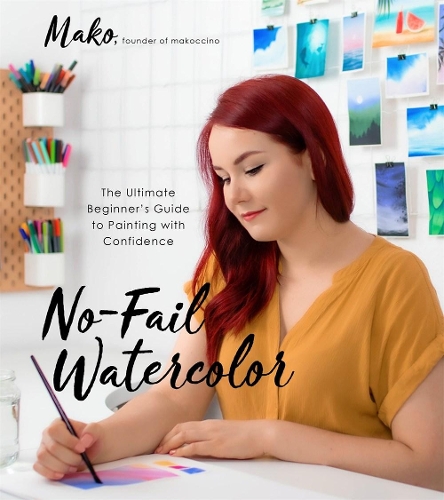 Бумажная книга «No-Fail Watercolor: The Ultimate Beginner's Guide to Painting with Confidence», автор Мако - фото №1