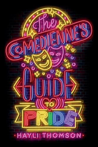 Бумажная книга «The Comedienne's Guide to Pride», автор Хейли Томсон - фото №1