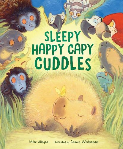 Бумажная книга «Sleepy Happy Capy Cuddles», автор Майк Аллегра - фото №1