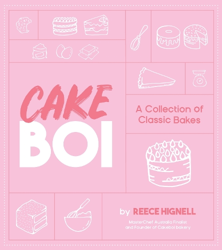 Бумажная книга «Cakeboi: A Collection of Classic Bakes», автор Рис Хигнелл - фото №1