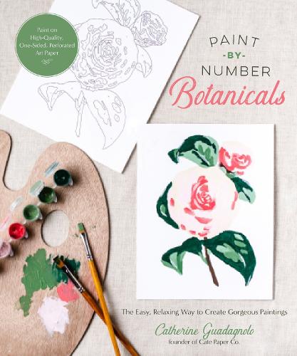 Бумажная книга «Paint-by-Number Botanicals: The Easy, Relaxing Way to Create Gorgeous Paintings», автор Катрин Гуаданьоло - фото №1