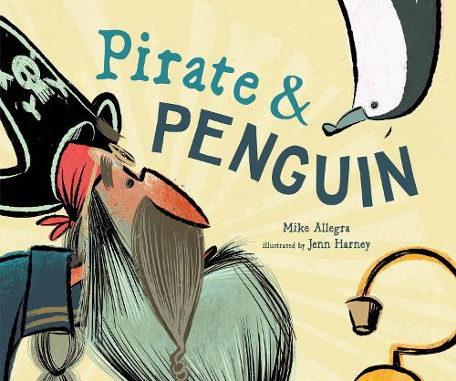 Бумажная книга «Pirate & Penguin», автор Майк Аллегра - фото №1