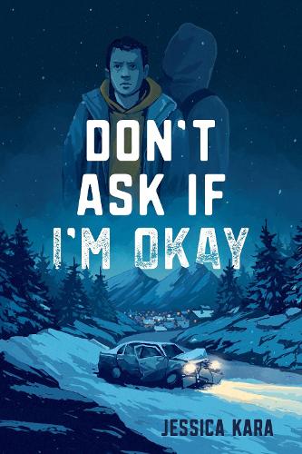 Бумажная книга «Don’t Ask If I’m Okay», автор Джессика Кара - фото №1