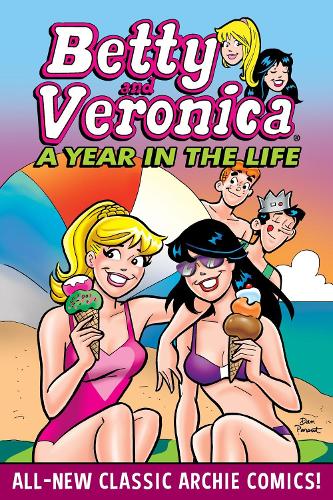 Бумажная книга «Betty & Veronica: A Year In The Life», автор Арчи Суперстарс - фото №1
